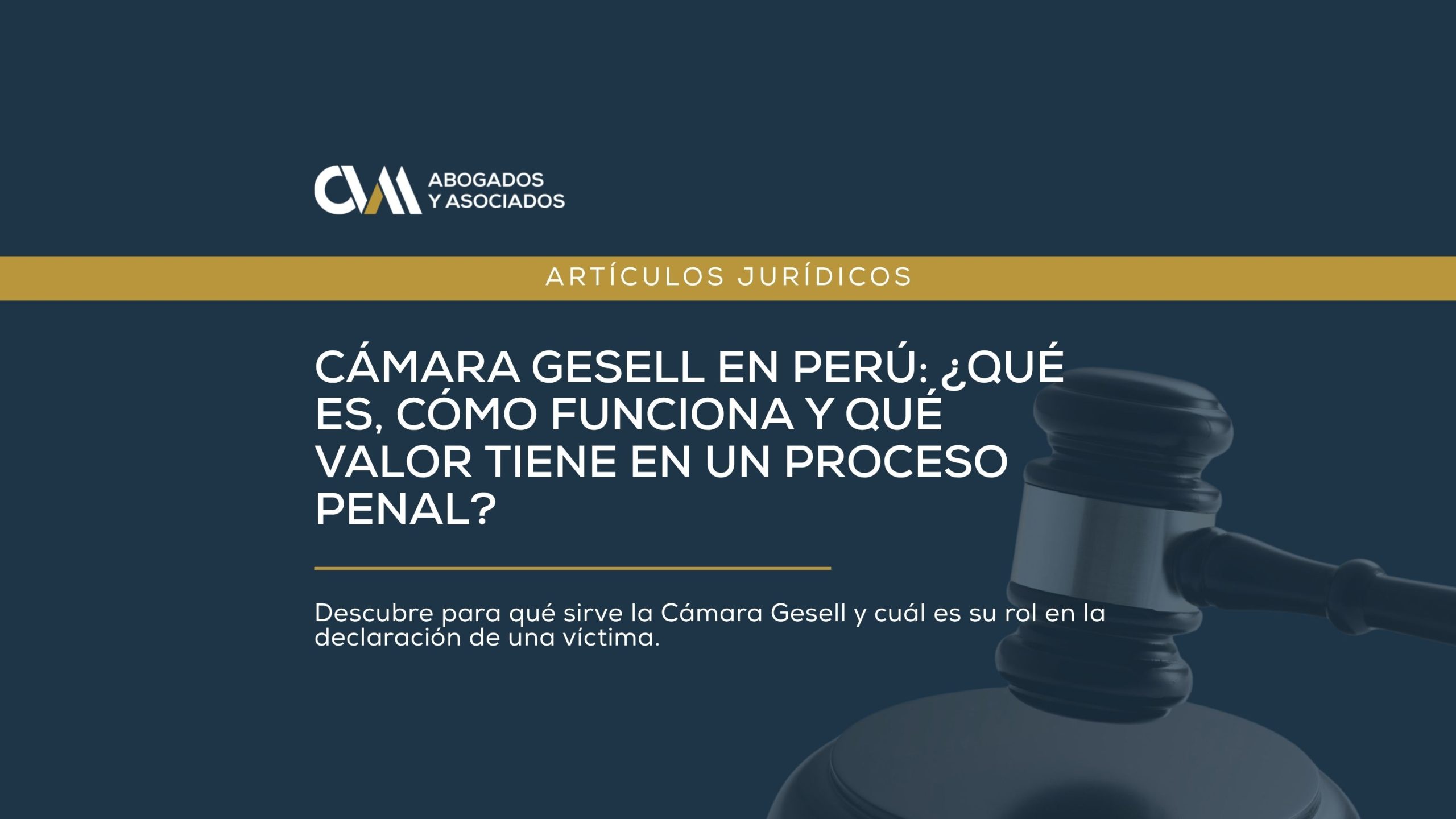 Cámara Gesell en Perú: ¿Qué es, cómo funciona y qué valor tiene en un proceso penal?