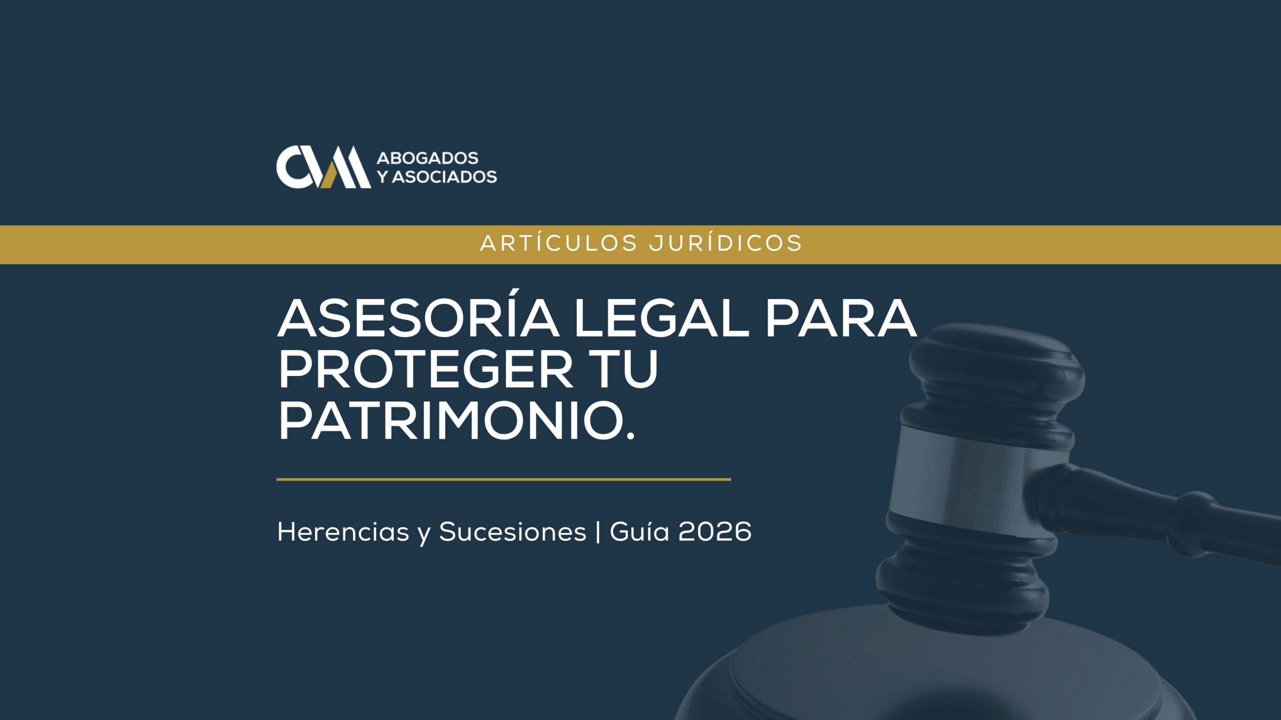 Abogados de herencias y sucesiones en Lima: asesoría legal para proteger tu patrimonio